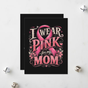 Breast Cancer Awareness I Wear Pink for My Mom Holiday Card