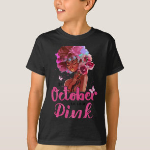 Breast Cancer Awareness In October We Wear Pink Bl T-Shirt