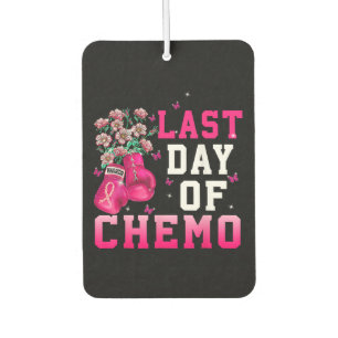 Breast Cancer Awareness Last Day of Chemo Warrior Air Freshener