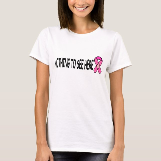 Breast Cancer Awareness Mastectomy Funny T-Shirt (Front)