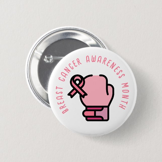 Breast Cancer Awareness Month  2 Inch Round Button (Front & Back)