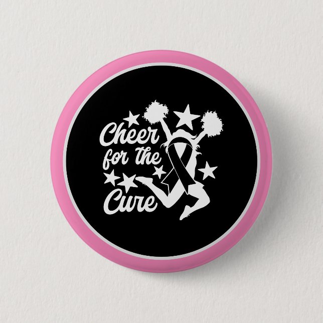 Breast Cancer Awareness  Pink Cheer to the CURE 2 Inch Round Button (Front)