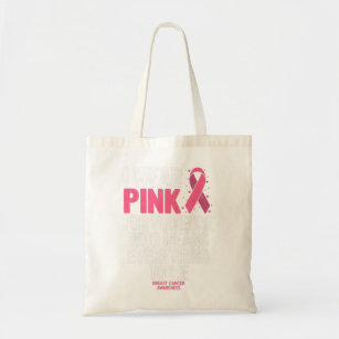 Breast Cancer Awareness Pink Ribbons In October We Tote Bag