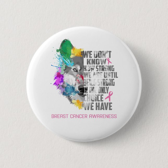 Breast Cancer Awareness Ribbon Support Gifts 2 Inch Round Button (Front)