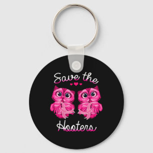 Breast Cancer Awareness Save The Hooters  Keychain
