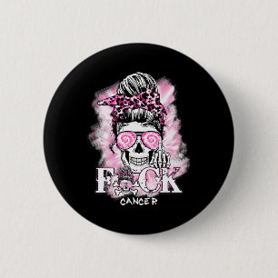 Breast Cancer Awareness Skull F Ck Cancer Pink Rib 2 Inch Round Button