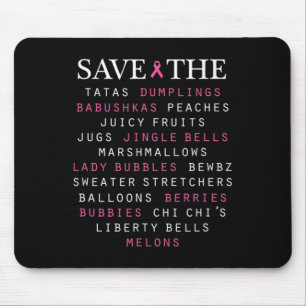 Breast Cancer Awareness Slang Terms  Mouse Pad