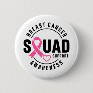 Breast Cancer Awareness Squad Support 2 Inch Round Button