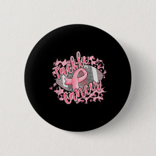 Breast Cancer Awareness Support Squad Tackle Cance 2 Inch Round Button