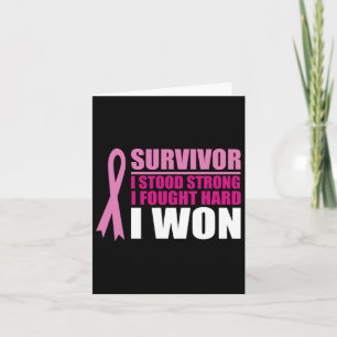 Breast Cancer Awareness Survivor I Stood Strong I  Card