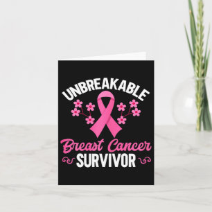 Breast Cancer Awareness Unbreakable Breast Cancer Card