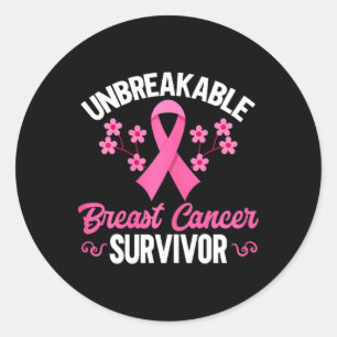 Breast Cancer Awareness Unbreakable Breast Cancer  Classic Round Sticker