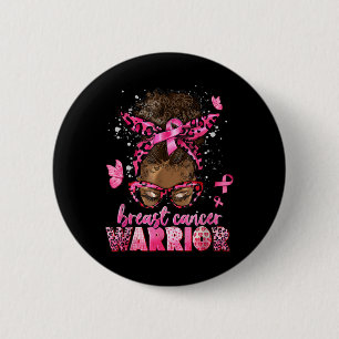 Breast Cancer Awareness Warrior Black Women Melani 2 Inch Round Button