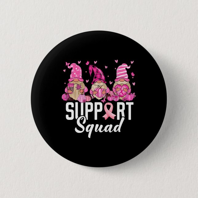 Breast Cancer Awareness Warrior Support Squad Gnom 2 Inch Round Button (Front)