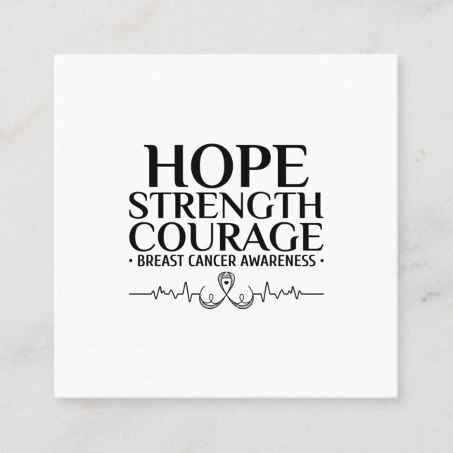 breast cancer awareness with a ribbon and a quote. square business card (Front)