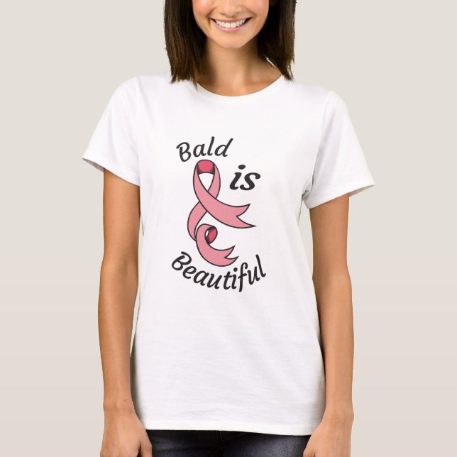 Breast Cancer Bald is Beautiful T-Shirt (Front)