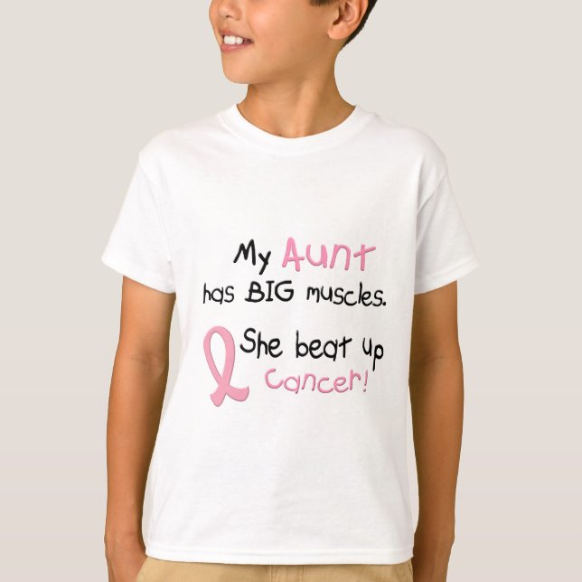 Breast Cancer BIG MUSCLES 1.1 Aunt T-Shirt (Front)