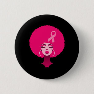Breast Cancer Black African American Women Support 2 Inch Round Button