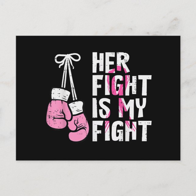 Breast Cancer Boxing Gloves Her Fight My Fight Wom Postcard (Front)