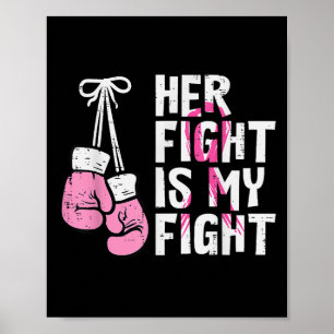 Breast Cancer Boxing Gloves Her Fight My Fight Wom Poster