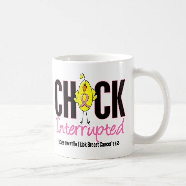 Breast Cancer Chick Interrupted Coffee Mug (Right)