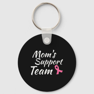 Breast Cancer Design Moms Support Team Awareness M Keychain