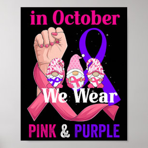 Breast Cancer Domestic Violence Awareness Pink Pur Poster