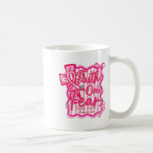Breast Cancer Faith Over Fear Coquette Coffee Mug