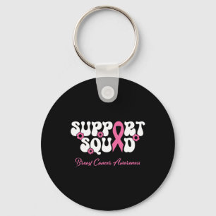 Breast Cancer Friend Support Squad Breast Cancer A Keychain