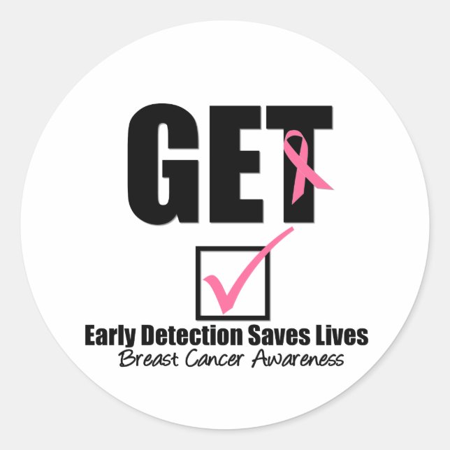 Breast Cancer Get Checked v2 Classic Round Sticker (Front)