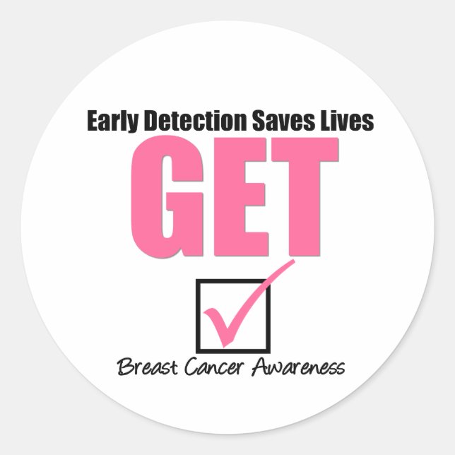Breast Cancer Get Checked v4 Classic Round Sticker (Front)