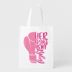 Breast Cancer Her Fight Is My Fight Pink Ribbon Reusable Grocery Bag