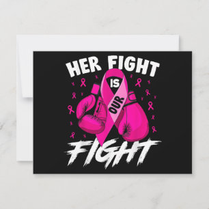 Breast Cancer Her Fight Is Our Fight Breast Cancer