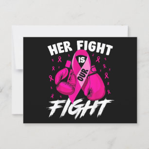 Breast Cancer Her Fight Is Our Fight Breast Cancer Postcard