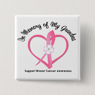 Breast Cancer In Memory of My Grandma 2 Inch Square Button