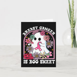 Breast Cancer Is Boo Sheet Breast Cancer Warrior H Card