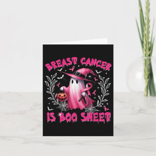 Breast Cancer Is Boo Sheet Halloween Breast Cancer Card