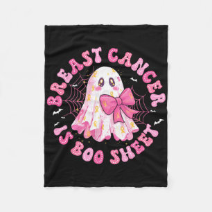 Breast Cancer Is Boo Sheet Halloween Breast Cancer Fleece Blanket
