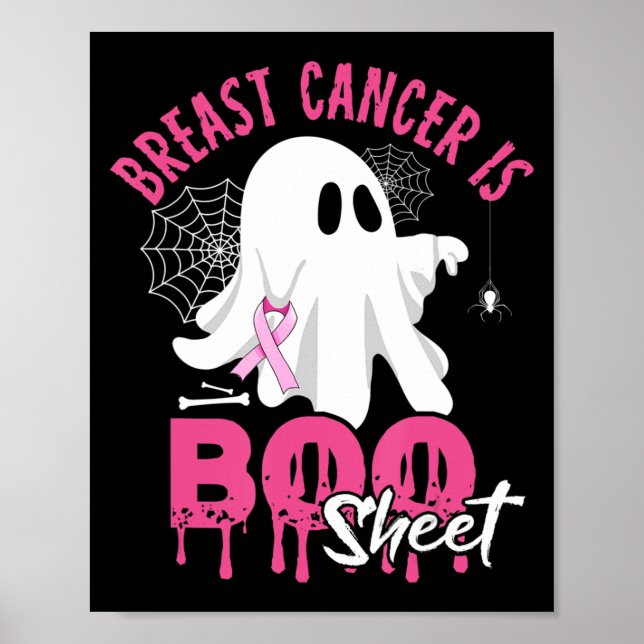 Breast Cancer Is Boo Sheet Halloween Breast Cancer Poster (Front)