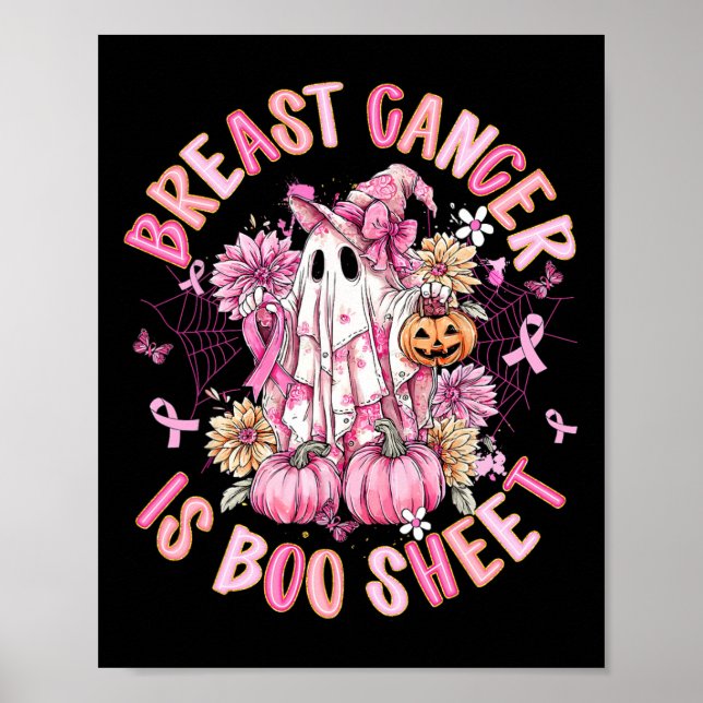 Breast Cancer Is Boo Sheet Halloween Breast Cancer Poster (Front)
