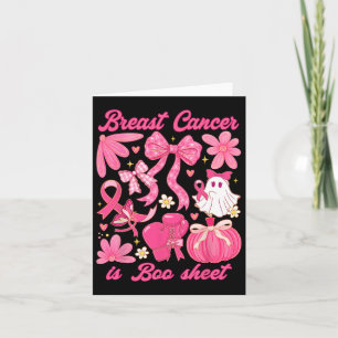 Breast Cancer Is Boo Sheet Halloween Vibes Pink Ri Card