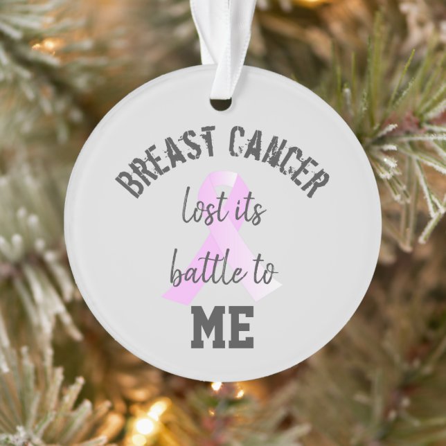 Breast Cancer Lost its Battle to ME | Survivor  Ornament (Tree)