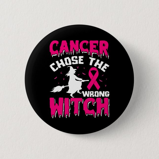 Breast Cancer Messed With The Wrong Pink Witch Hat 2 Inch Round Button (Front)