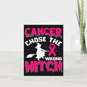 Breast Cancer Messed With The Wrong Pink Witch Hat Card