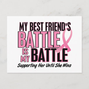 Breast Cancer My BATTLE TOO 1 Best Friend Postcard