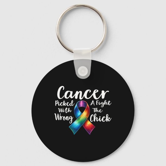 Breast Cancer Picked A Fight With The Wrong Chick  Keychain (Front)