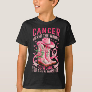 Breast Cancer Picked The Wrong Cowgirl You Are A W T-Shirt