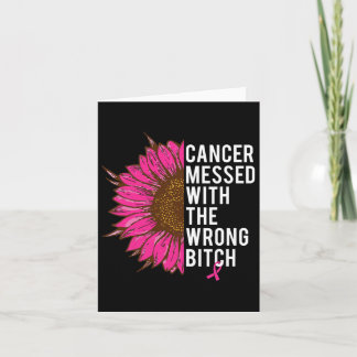 Breast Cancer Pink Ribbon Messed With The Wrong  Card
