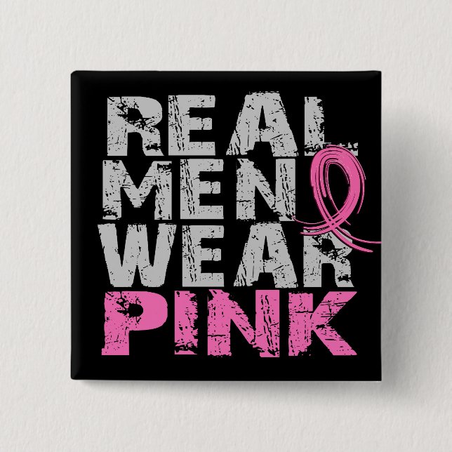 Breast Cancer Real Men Wear Pink 2 Inch Square Button (Front)