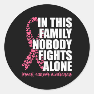 Breast Cancer Shirts For Family Pink Breast Cancer Classic Round Sticker